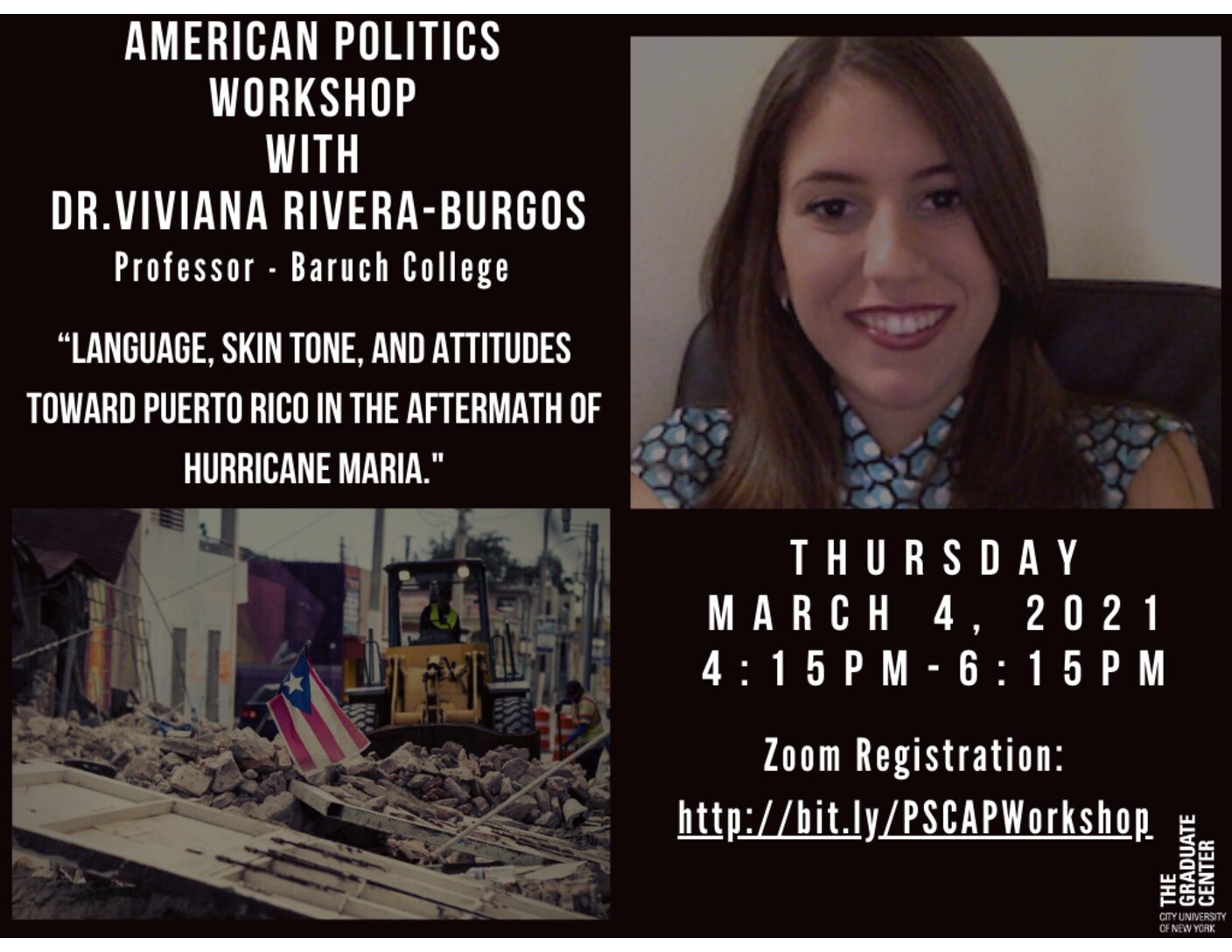 American Politics Workshop: Viviana Rivera-Burgos, "Language, Skin Tone, and Attitudes toward Puerto Rico in the Aftermath of Hurricane Maria," Thursday, March 4, 4:15-6:15PM