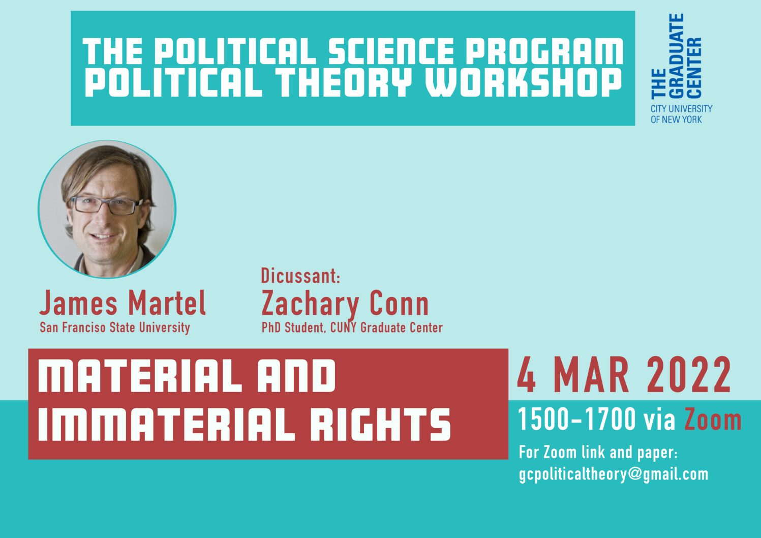 Political Theory Workshop: James Martel, "Material and Immaterial Rights," Friday, March 4, 3:00-5:00PM