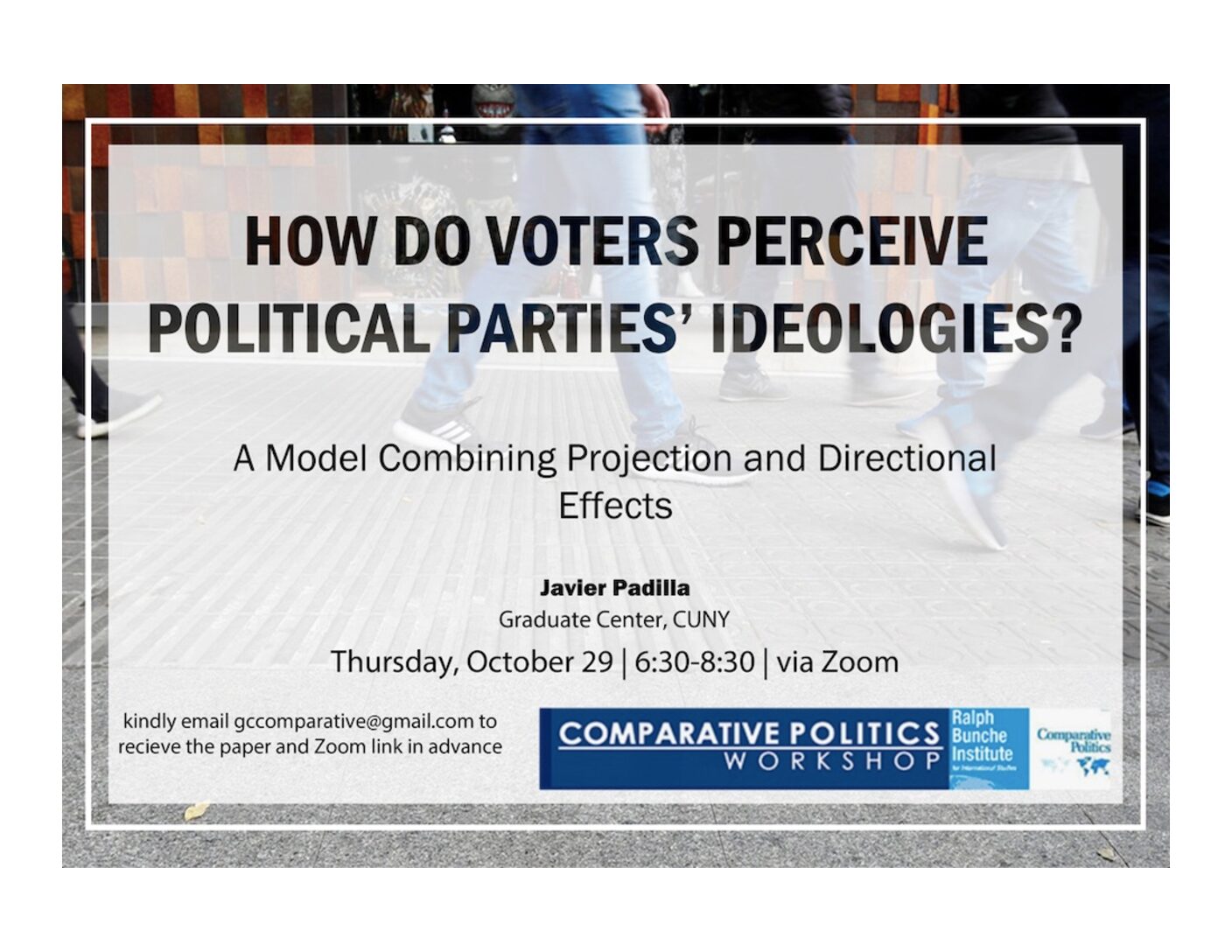 CPW: Javier Padilla, "How do voters perceive political parties' ideology?" Thursday, October 29, 6:30PM
