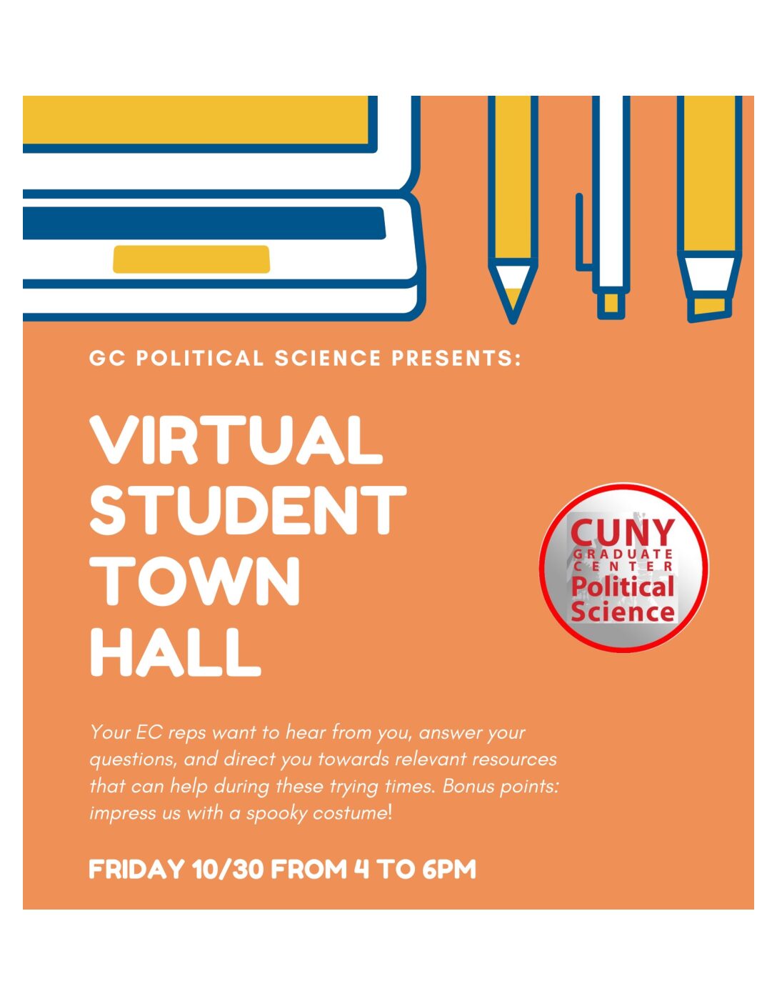 Virtual Student Town Hall: Friday, October 30, 4-6pm