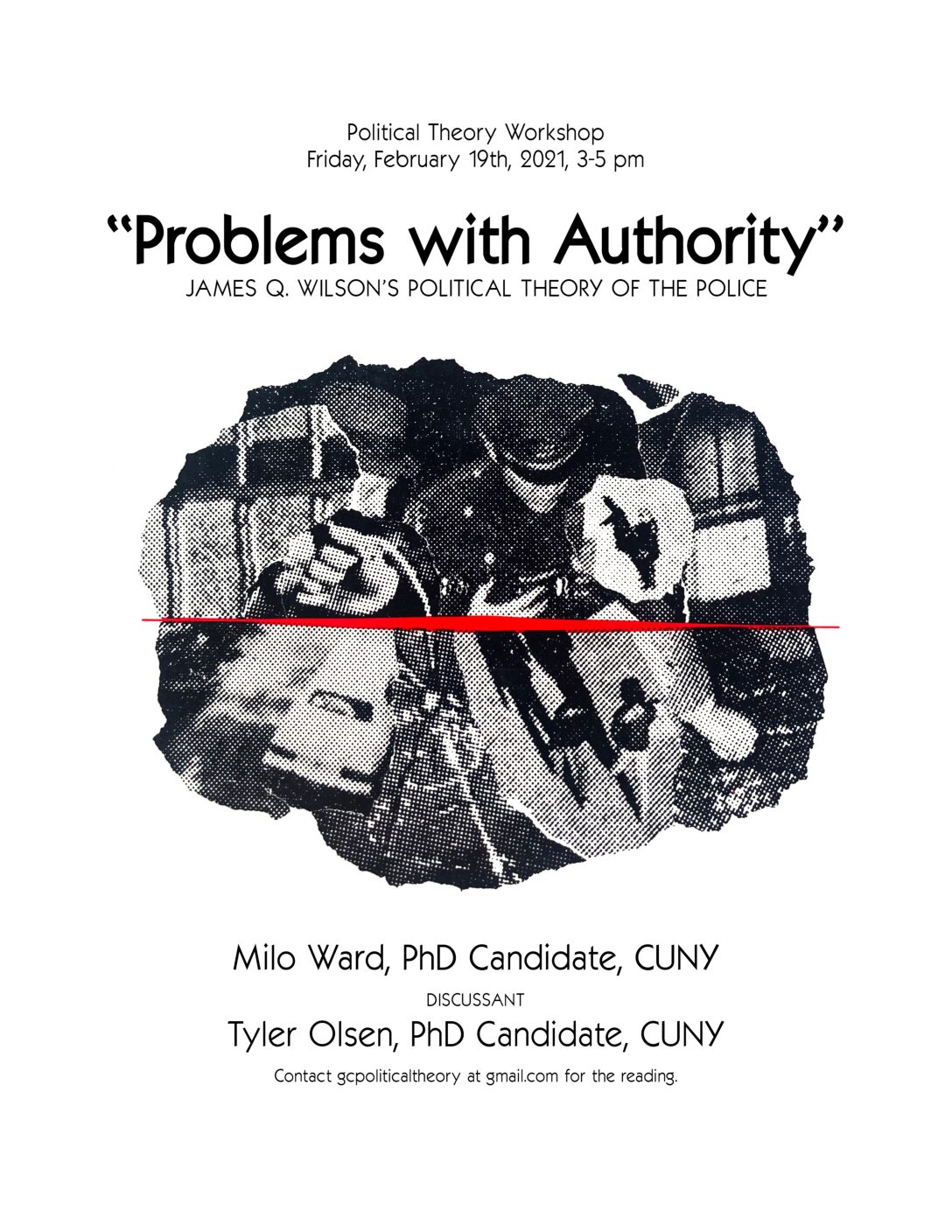 Political Theory Workshop: Milo Ward, “'Problems with Authority': James Q. Wilson's Political Theory of the Police,” Friday, February 19, 3-5PM