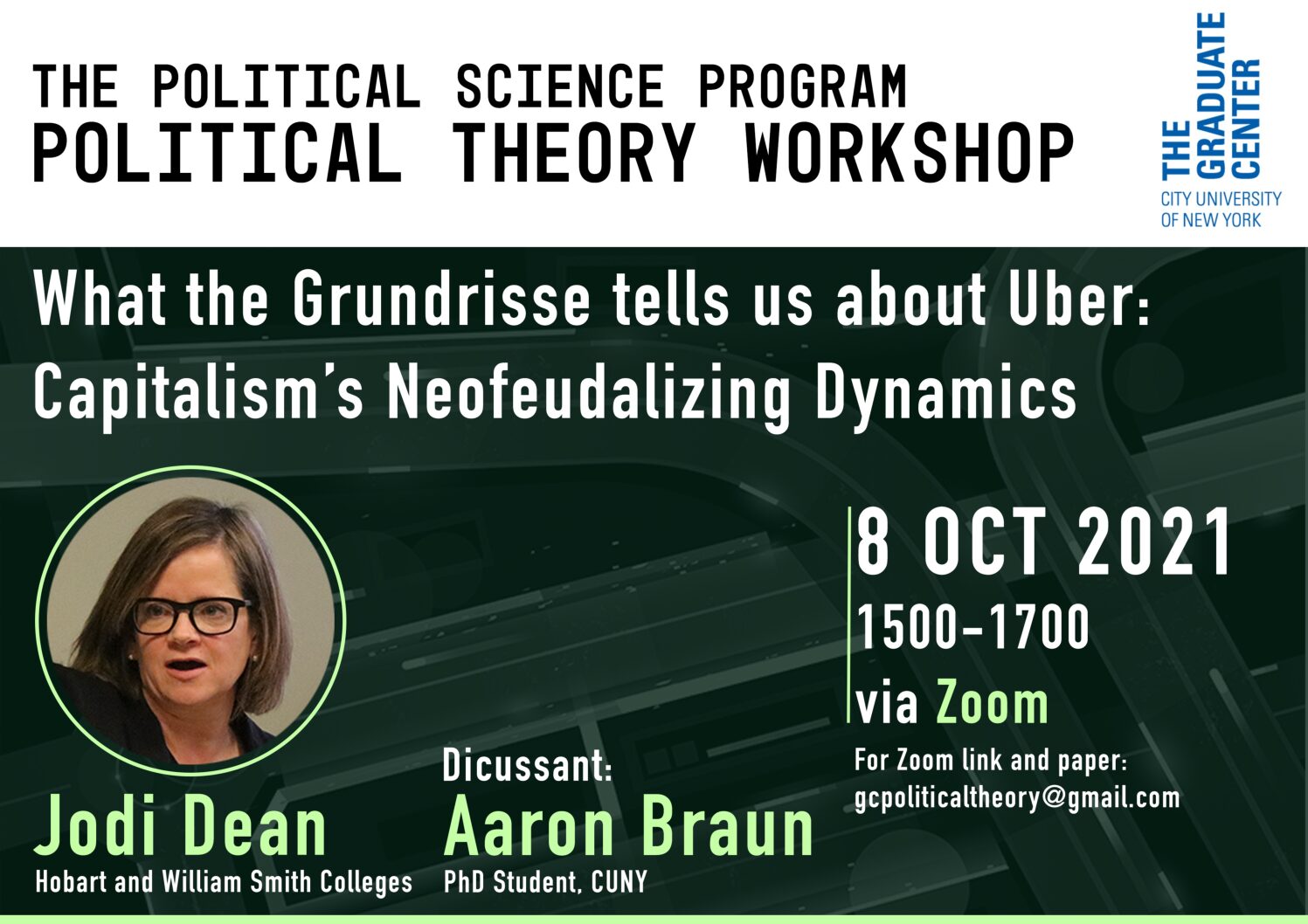 Political Theory Workshop: Jodi Dean, "What the Grundrisse Tells Us About Uber: Capitalism's Neofeudalizing Dynamic," Friday, October 8, 3:00–5:00PM